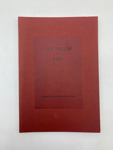Libri antichi e rari autografi. Catalogo 26